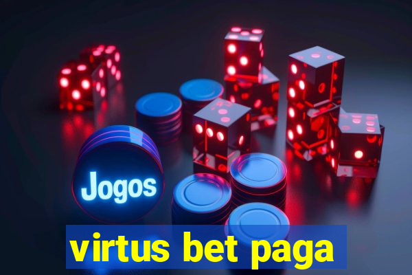 virtus bet paga