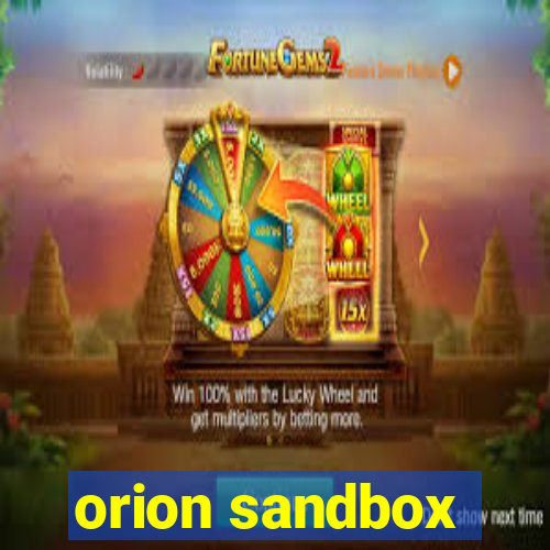 orion sandbox