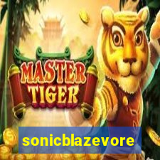 sonicblazevore