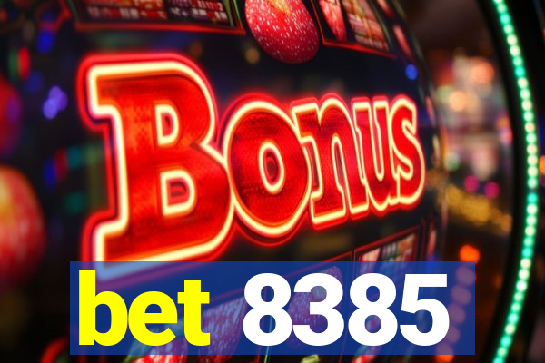 bet 8385