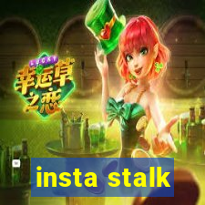 insta stalk