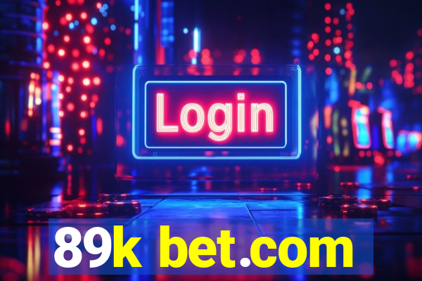 89k bet.com