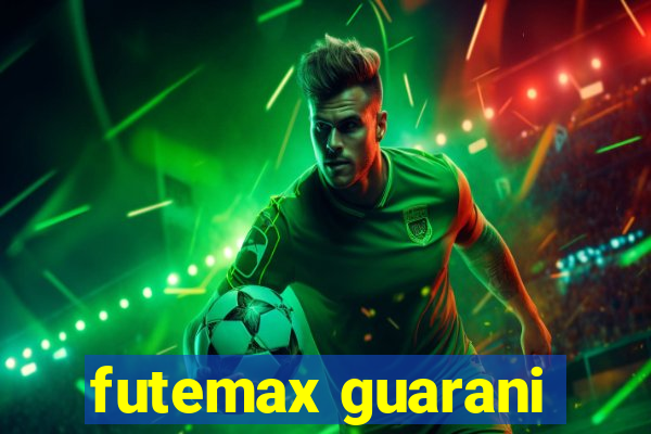 futemax guarani