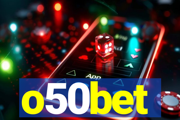 o50bet