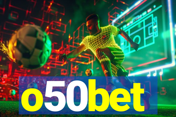 o50bet