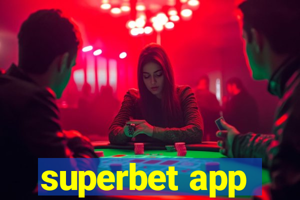 superbet app