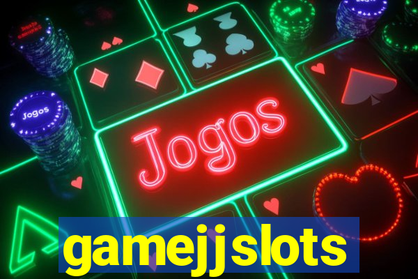 gamejjslots