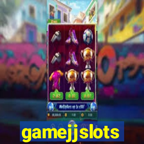 gamejjslots