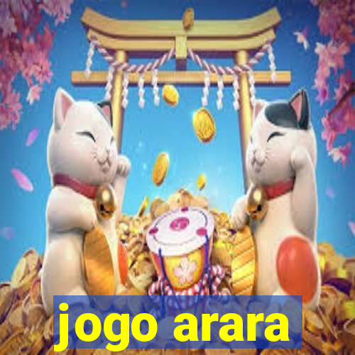 jogo arara