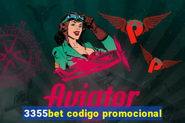 3355bet codigo promocional