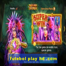 futebol play hd .com