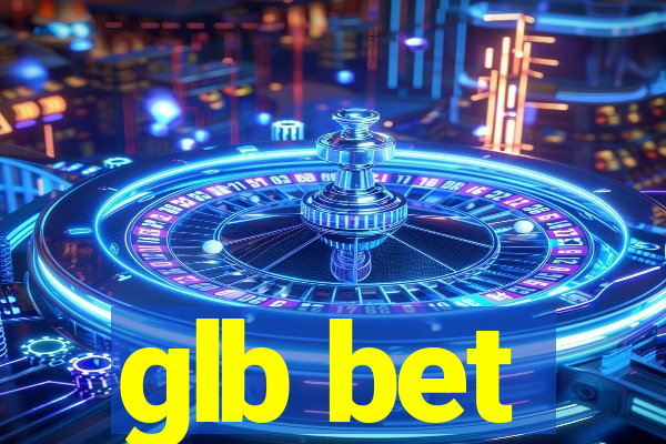 glb bet