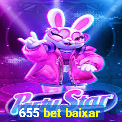 655 bet baixar