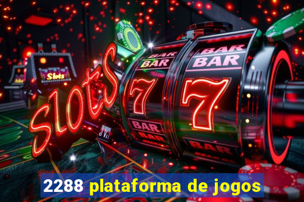 2288 plataforma de jogos