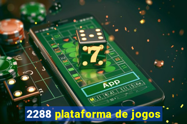 2288 plataforma de jogos