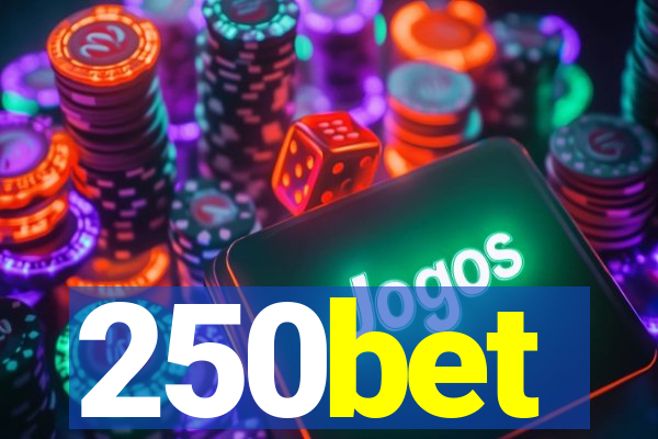 250bet