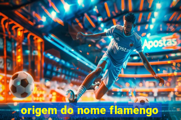 origem do nome flamengo