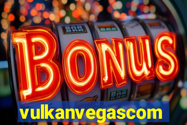 vulkanvegascom