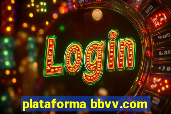 plataforma bbvv.com