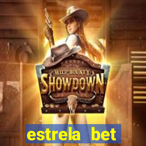 estrela bet horarios pagantes