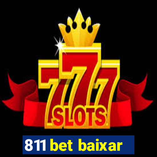 811 bet baixar