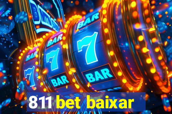 811 bet baixar