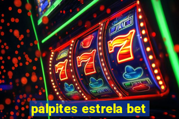 palpites estrela bet