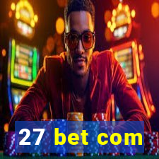 27 bet com