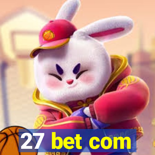 27 bet com