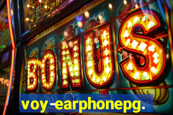 voy-earphonepg.com