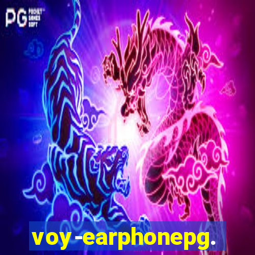 voy-earphonepg.com