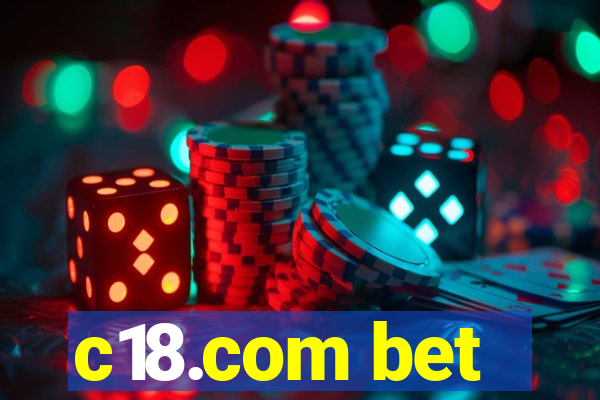 c18.com bet