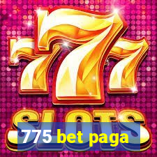 775 bet paga