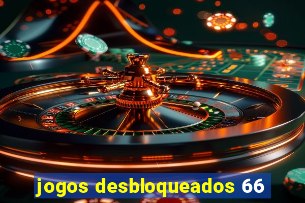 jogos desbloqueados 66