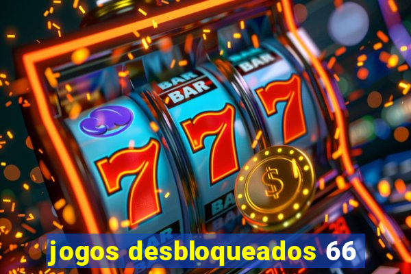 jogos desbloqueados 66