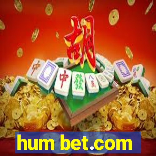 hum bet.com