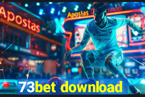 73bet download