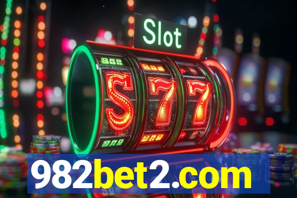 982bet2.com