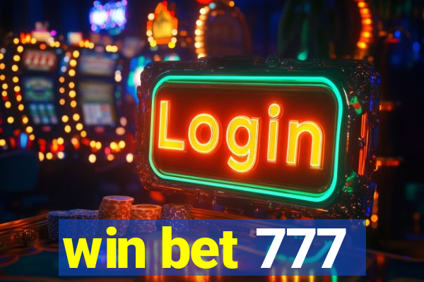 win bet 777