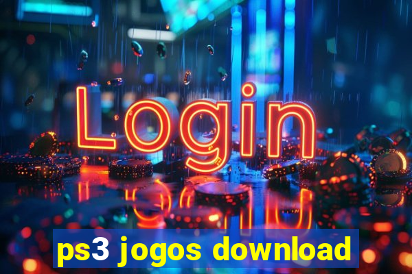 ps3 jogos download