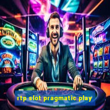 rtp slot pragmatic play