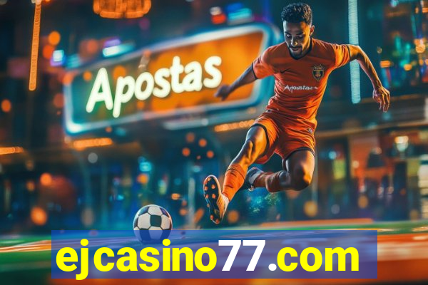 ejcasino77.com