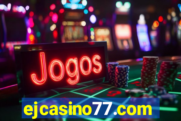 ejcasino77.com