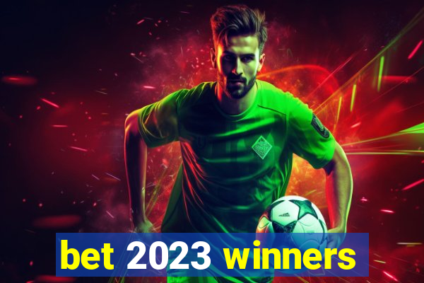 bet 2023 winners