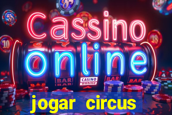 jogar circus delight demo