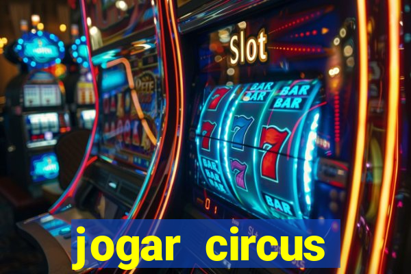 jogar circus delight demo