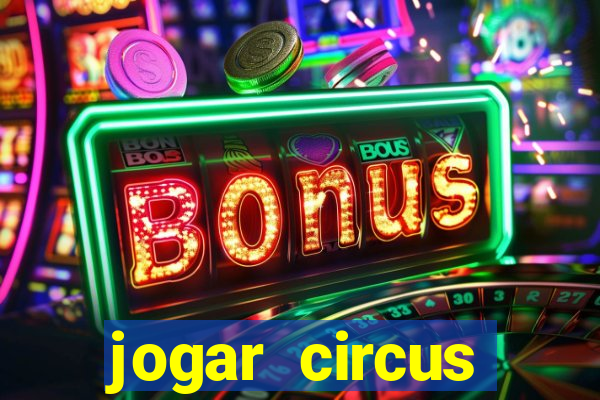 jogar circus delight demo