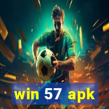 win 57 apk