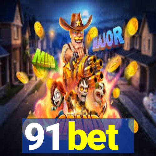 91 bet