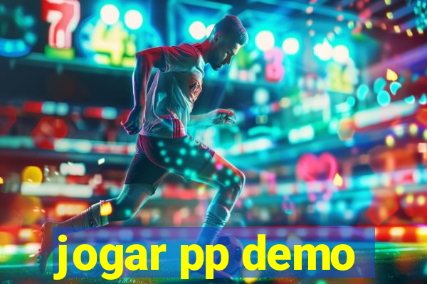 jogar pp demo